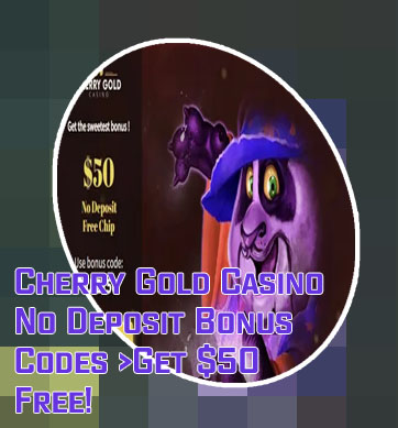 Cherry gold casino $200 no deposit bonus codes