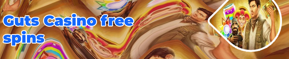 Guts casino free spins